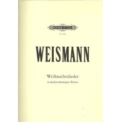 Weihnachtslieder : für gem Chor -Wilhelm Weismann