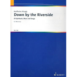 Down by the Riverside : -Karlheinz Krupp