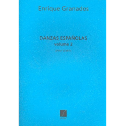 Danzas espanolas vol.2 : pour piano -Enrique Granados