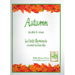 Autumn for flute and piano, Opus 35 -Cecile Louise S. Chaminade / Arr.Trevor Wye