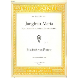 JUNGFRAU MARIA AUS ALESSANDRO - Friedrich von Flotow