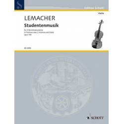 STUDENTENMUSIK OP.106 : FUER - Heinrich Lemacher