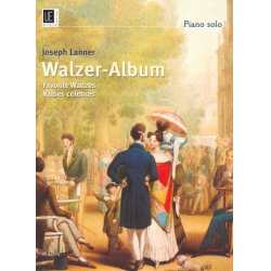 WALZER-ALBUM : FUER KLAVIER -Joseph Lanner