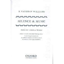 Silence and Music : for mixed voices -Ralph Vaughan Williams