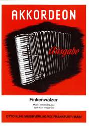 Finkenwalzer - Einzelausgabe Akkordeon -Willibald Quanz / Arr.Paul Meinhold