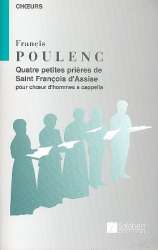 4 petites prières de Saint Francois d'Assise: -Francis Poulenc