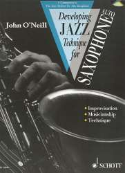 Developing Jazz Technique (+ Eb-CD) for Saxophone -John O'Neill