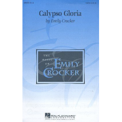 Calypso Gloria for mixed chorus and piano -Emily Crocker