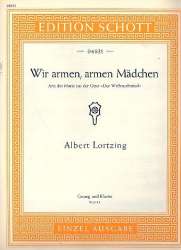 Wir armen armen Mädchen : für Sopran -Albert Lortzing / Arr.Wilhelm Lutz