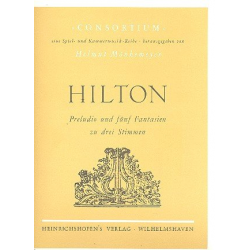 Preludio und 5 Fantasien : -John Hilton