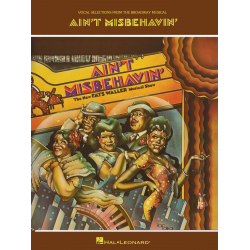 Ain't misbehavin : vocal selections -Thomas "Fats" Waller