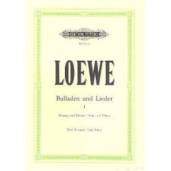 Balladen und Lieder Band 1 : - Carl Loewe