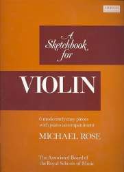 A Sketchbook : for violin and piano -Michael Edward Rose