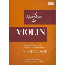 A Sketchbook : for violin and piano -Michael Edward Rose