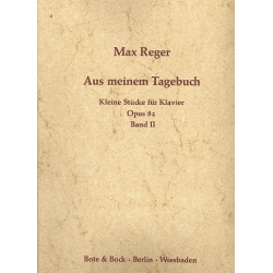 Aus meinem Tagebuch op.82 Band 2 : -Max Reger