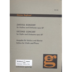 Konzert Nr.2 op.87 für Violine und -Günter Albert Rudolf Raphael
