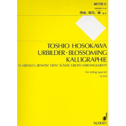 Urbilder  und  Blossoming  und  Kalligraphie : -Toshio Hosokawa