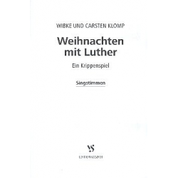 Weihnachten mit Luther : für Sprecher, - Carsten Klomp