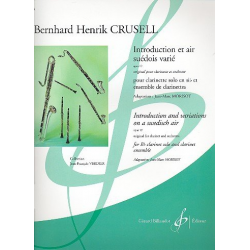 Introduction et air suédois varié op.12 : -Bernhard Henrik Crusell
