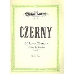 160 kurze Übungen op.821 : -Carl Czerny