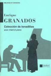 Colección de tonadillas : pour chant et piano -Enrique Granados