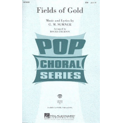Fields of Gold : for female chorus (SSA) -Sting