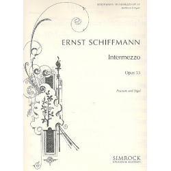 Intermezzo op.53 : -Ernst Schiffmann