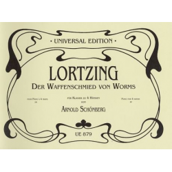 Der Waffenschmied von Worms : -Albert Lortzing