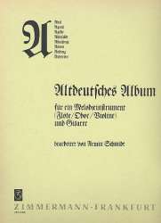 Altdeutsches Album : für -Armin Schmidt
