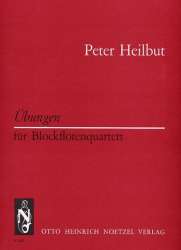 Übungen : für Blockflötenquartett -Peter Heilbut