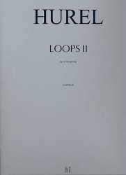 Loops II : für Vibraphon -Philippe Hurel