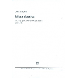 Missa classica : für gem Chor (SAM) - Carsten Klomp