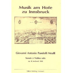 6 sonate à violino solo op.3 : -Giovanni Antonio Pandolfi Mealli