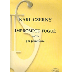 IMPROMPTU FUGUE OP.776 : PER PIANO- -Carl Czerny