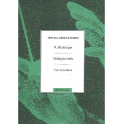 Midnight Bells : for accordion -Richard Heuberger