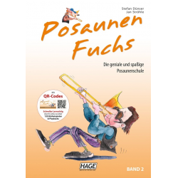 Posaunen Fuchs Band 2 - Die geniale und spaßige Posaunenschule (+QR-Codes) -Stefan Dünser & Andreas Stopfner