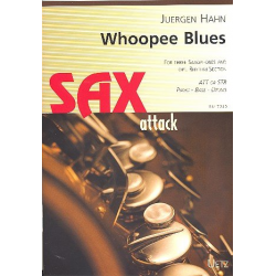 Whoopee Blues : für 3 Saxophone, -Jürgen Hahn
