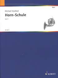 Hornschule Band 1 -Michael Höltzel
