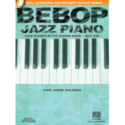 Bebop Jazz Piano (+CD) : -John Valerio