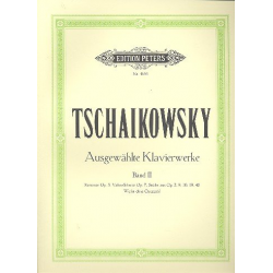 Ausgewählte Klavierwerke Band 2 -Piotr Ilich Tchaikowsky (Pyotr Peter Ilyich Iljitsch Tschaikovsky)