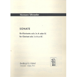SONATE : FUER KLARINETTE SOLO - Hermann Schroeder