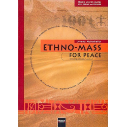 Ethno-Mass for Peace : for -Lorenz Maierhofer
