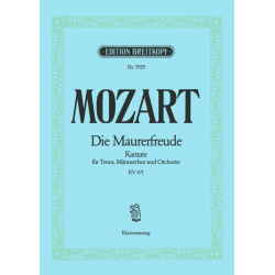 Die Maurerfreude KV141 : Kantate für -Wolfgang Amadeus Mozart / Arr.Carl Reinecke