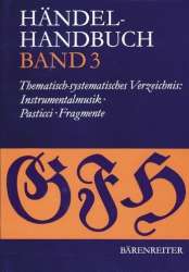 HAENDEL-HANDBUCH : BAND 3, THEMA- -Carl Friedrich Abel