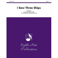 I Saw Three Ships -Traditional / Arr.David Marlatt