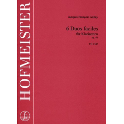 6 duos faciles op.41 : für 2 Klarinetten -Jacques-Francois Gallay