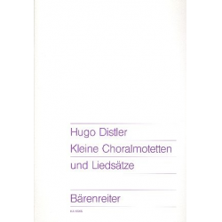 Kleine Choralmotetten und Liedsätze für gem Chor -Hugo Distler