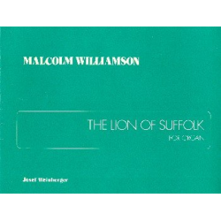 The Lion of Suffolk : -Malcolm Williamson