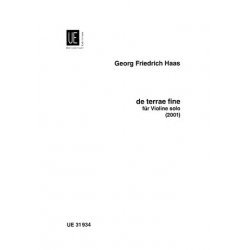 De terrae fine für Violine solo -Georg Friedrich Haas