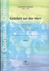 Gelobet sei der Herr : für gem Chor, -Johann Philipp Krieger